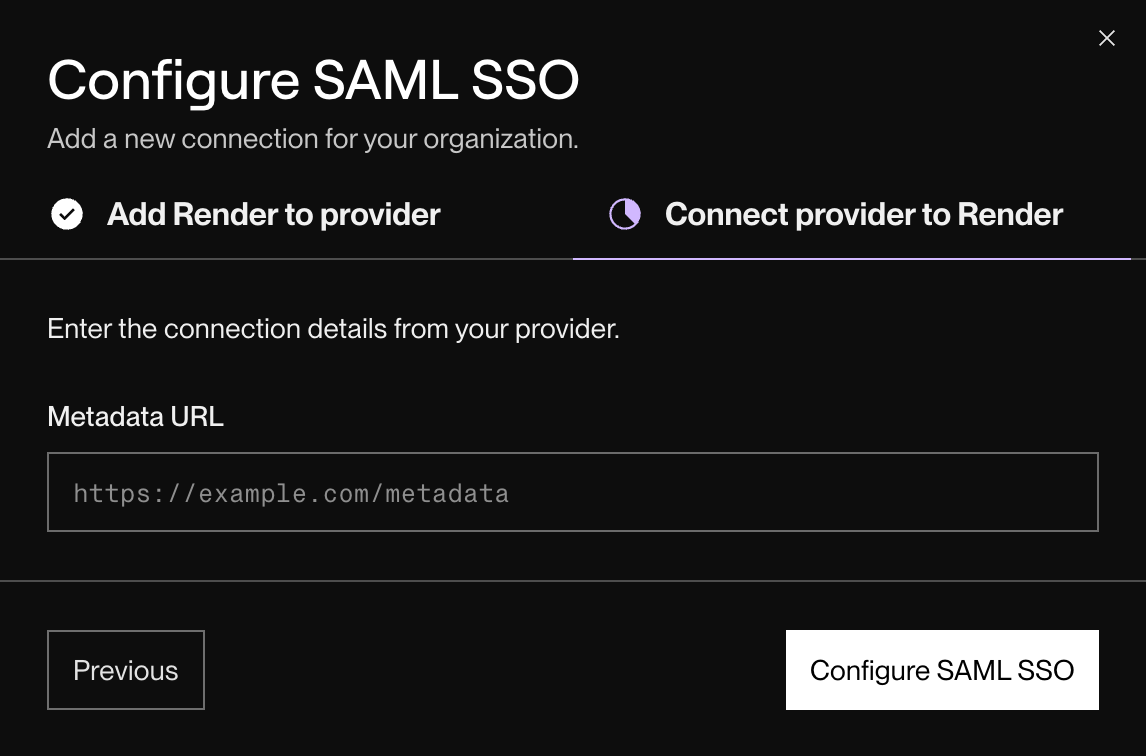 Providing your IdP's metadata URL in the Render Dashboard